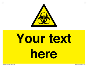 Custom Bio-Hazard Sign